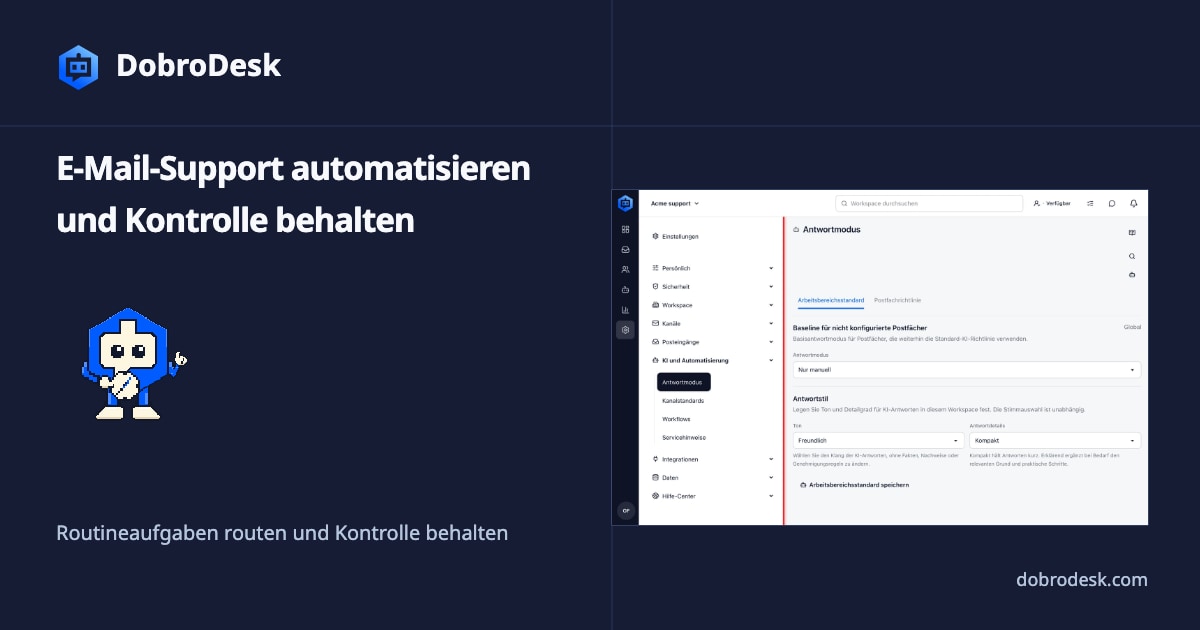 E-Mail-Support automatisieren und menschliche Zuständigkeit behalten