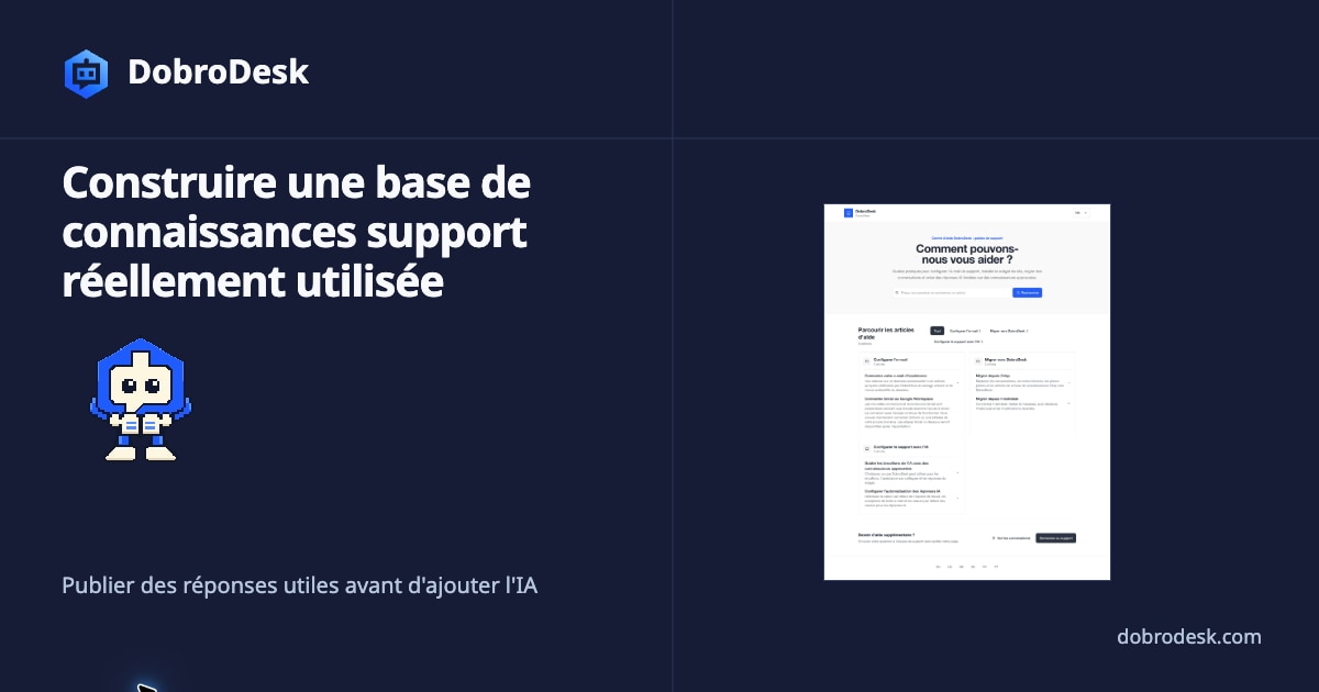 Créer une base de connaissances client vraiment utile