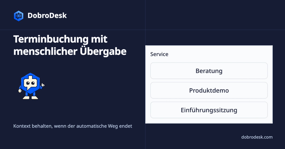 Terminbuchung mit menschlicher Übergabe gestalten