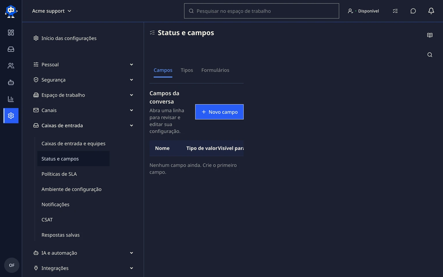 Configurar campos, tipos e formulários de conversa: Criar um campo de conversa, 1. Abra Configurações > Caixa de entrada > Status e campos.