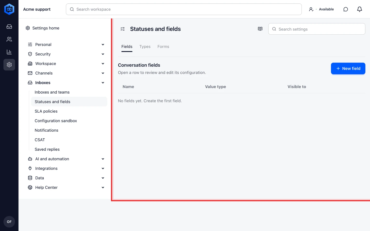 Configure conversation fields, types and forms: Create a conversation field, 1. Open Settings > Inbox > Statuses and fields.