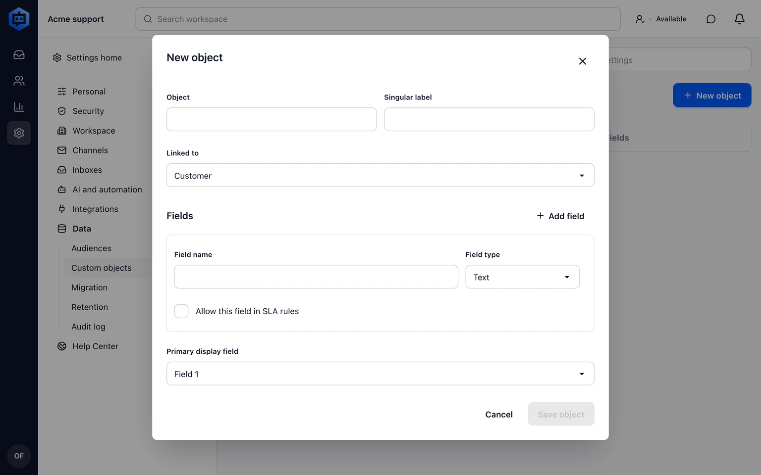 Configure Custom Objects for support: Define one useful object