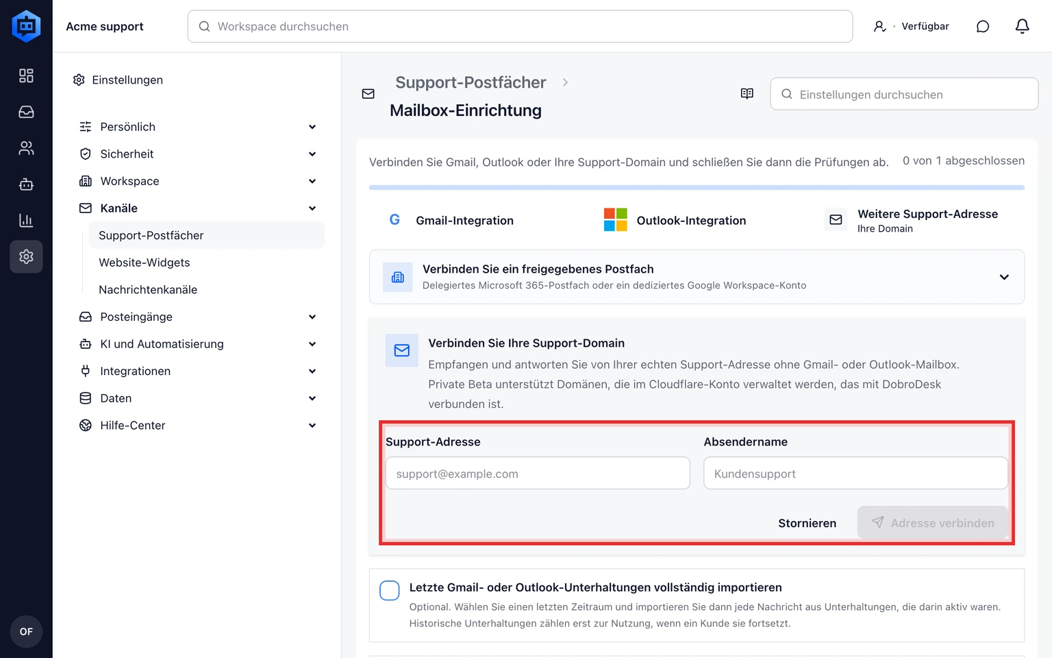 Eine Adresse auf Ihrer Domain verbinden: Support-Domain anfordern, 1. Öffnen Sie Verwaltung > Kanäle > Support-Postfächer und wählen Sie Andere Support-Adresse.