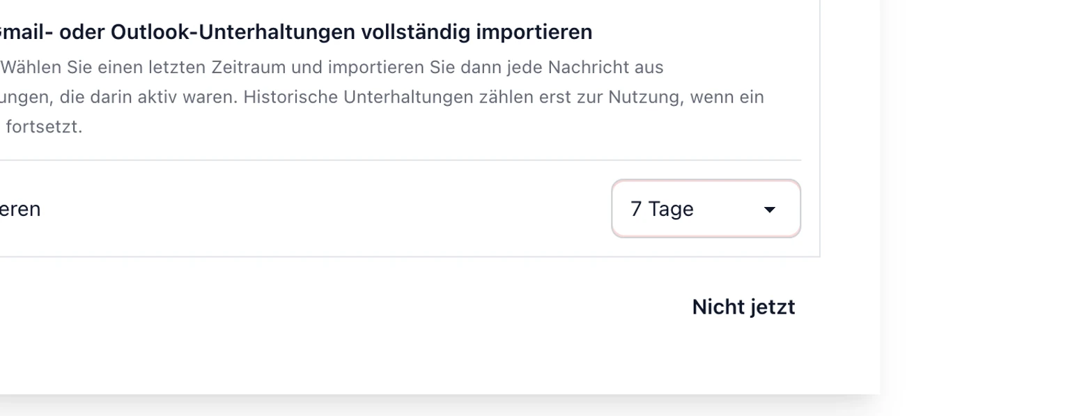 Gmail oder Google Workspace verbinden: Aktuellen Kundenkontext während der Einrichtung importieren