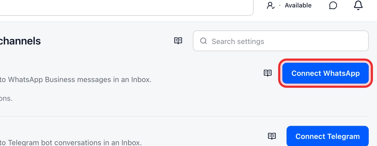 Connect a WhatsApp support channel: Save the WhatsApp connection, 1. Open Admin > Channels > Messaging channels and select Connect WhatsApp.