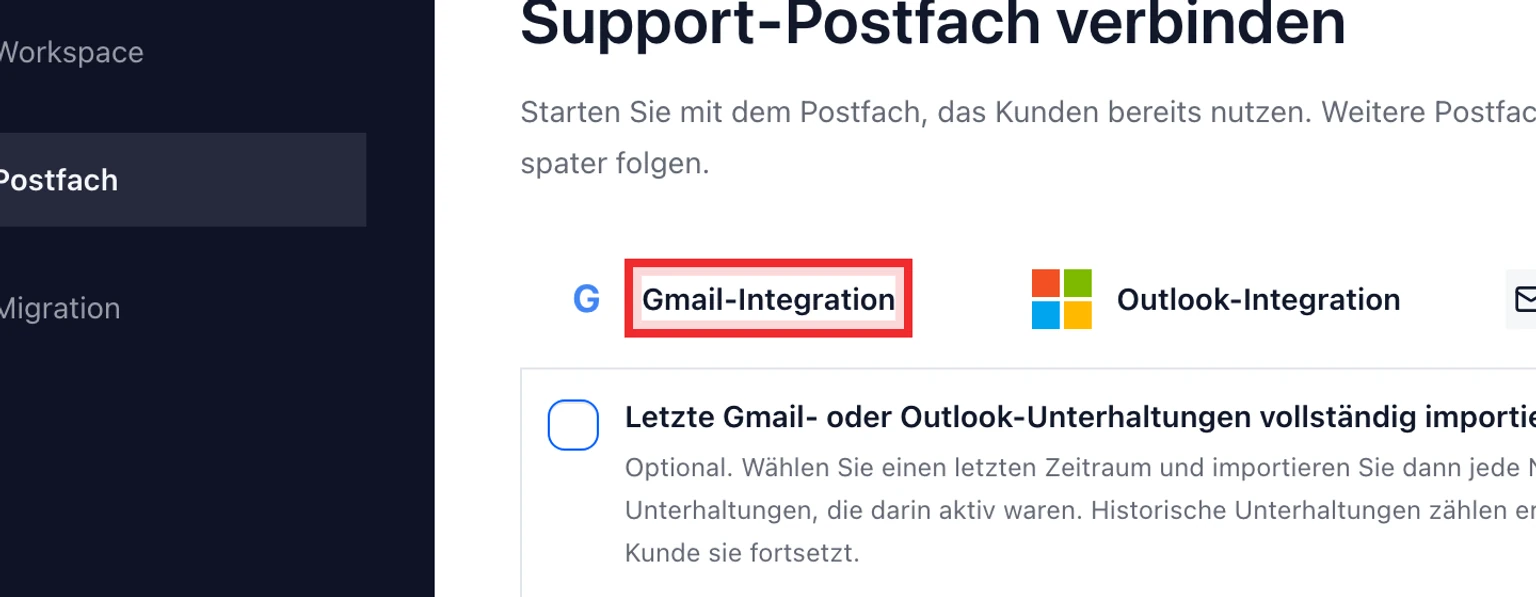 Gmail oder Google Workspace verbinden: Gmail-Postfach verbinden, 2. Wählen Sie Gmail-Integration.