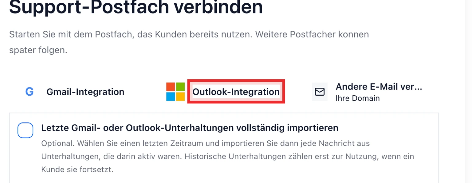 Outlook oder Microsoft 365 verbinden: Outlook-Postfach verbinden, 2. Wählen Sie Outlook-Integration.