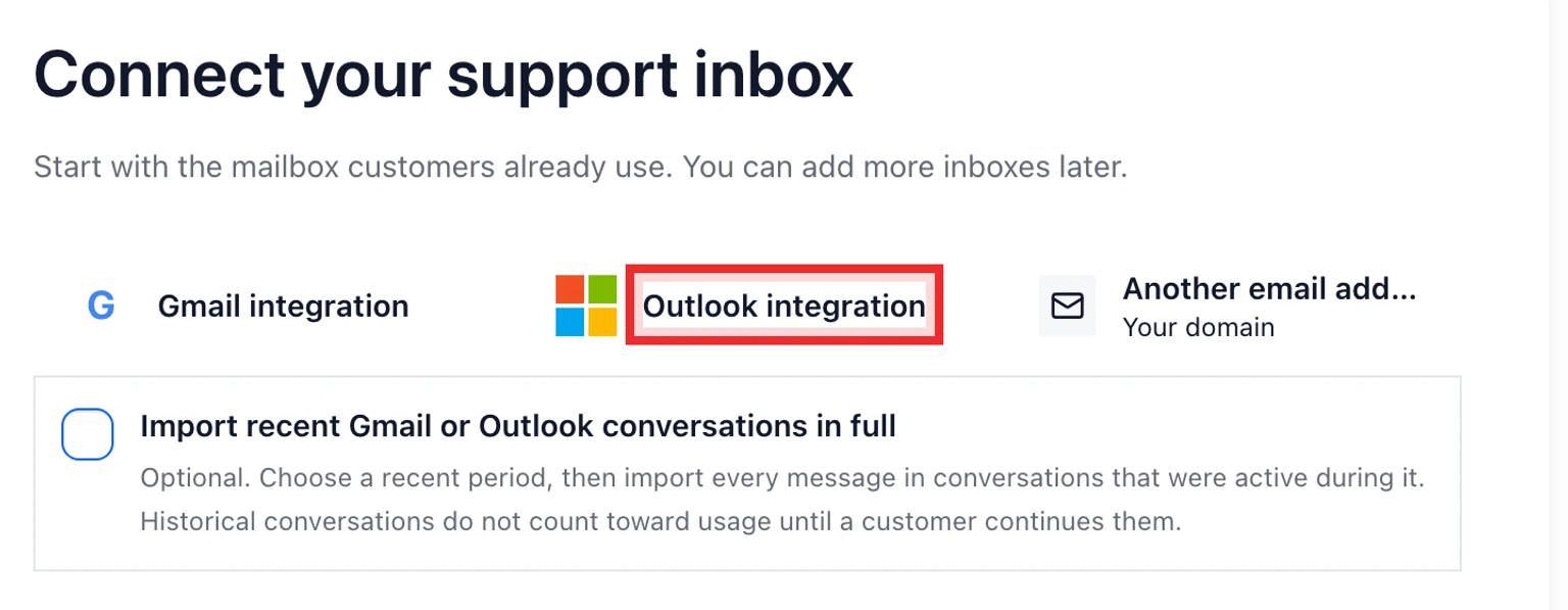 Connect Outlook or Microsoft 365: Connect the Outlook mailbox, 2. Choose Outlook integration.