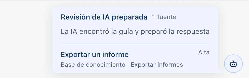 Encuentra la respuesta sin salir de la conversación.