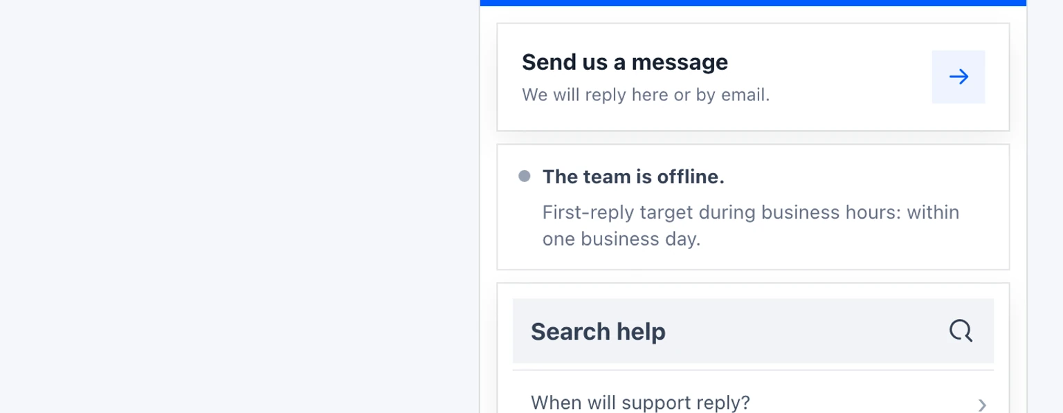 Understand live chat and the offline contact form: Test the offline contact form and receipt, 1. Test outside the saved business-hours window or use a planned closed period. Do not change the schedule only to leave a permanent test value behind.