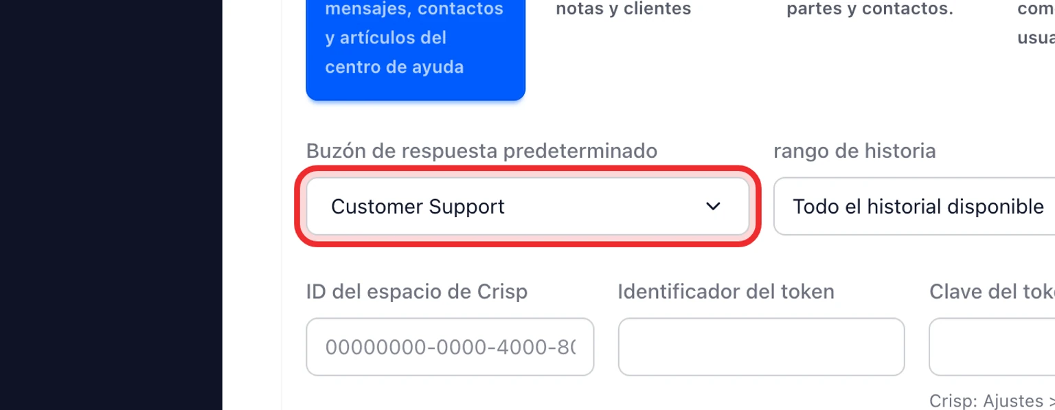 Migrar desde Crisp: Conecta y analiza Crisp, 2. Selecciona el buzón de respuesta de destino y el periodo del historial.