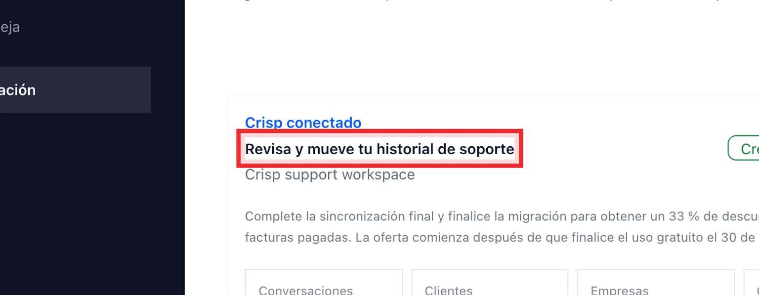Migrar desde Crisp: Conecta y analiza Crisp, 5. Revisa las bandejas de Crisp, los campos de conversación, el número de artículos del centro de ayuda y los avisos detectados.