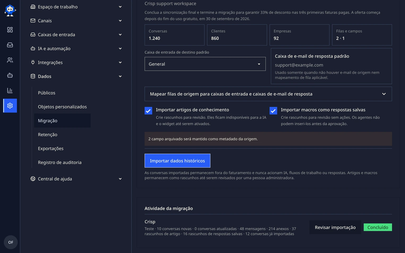 Migrar do Crisp: Testar e mover seus dados, 4. Inicie a importação histórica. Espaços de trabalho grandes do Crisp podem pausar quando o Website Token atingir o limite diário de 10.000 solicitações.