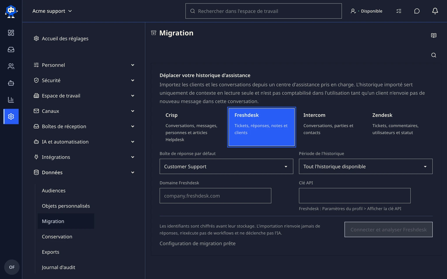 Migrer depuis Freshdesk: Connecter et analyser Freshdesk, 1. Ouvrez Administration > Données > Migration, puis choisissez Freshdesk.