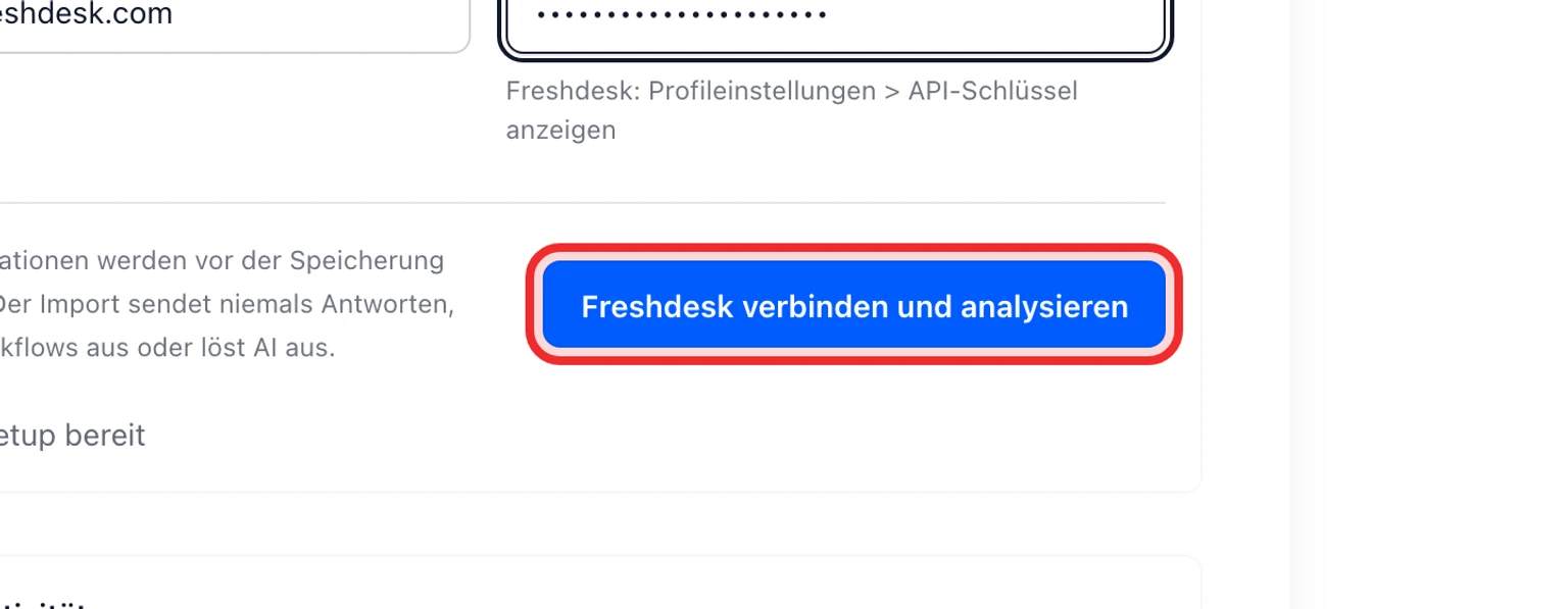 Von Freshdesk migrieren: Freshdesk verbinden und analysieren, 4. Wählen Sie Freshdesk verbinden und analysieren.