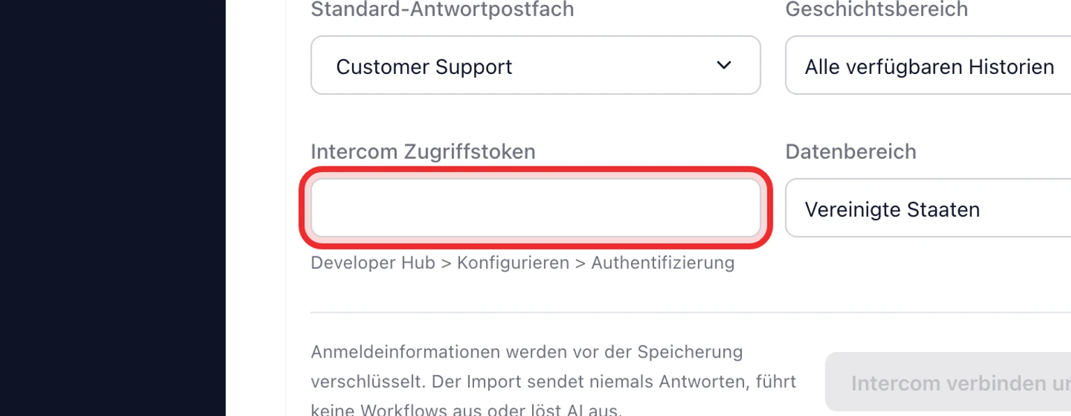 DobroDesk-Migrationseinrichtung für Intercom mit Zugriffstoken, Datenregion, Zielpostfach und Verlaufsbereich.