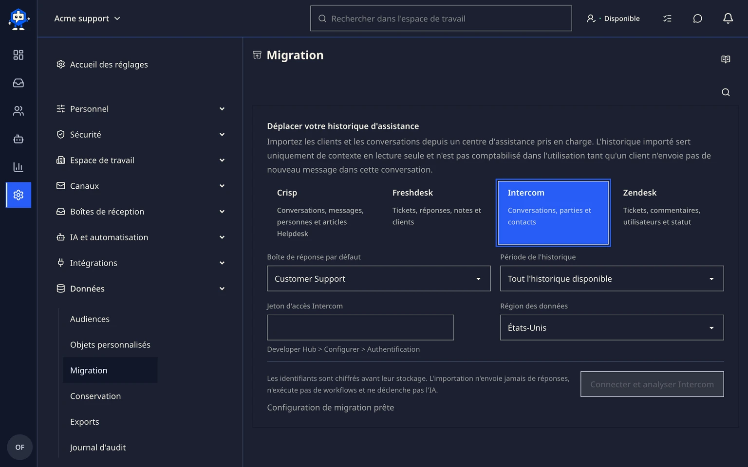 Migrer depuis Intercom: Connecter et analyser Intercom, 1. Ouvrez Administration > Données > Migration, puis choisissez Intercom.