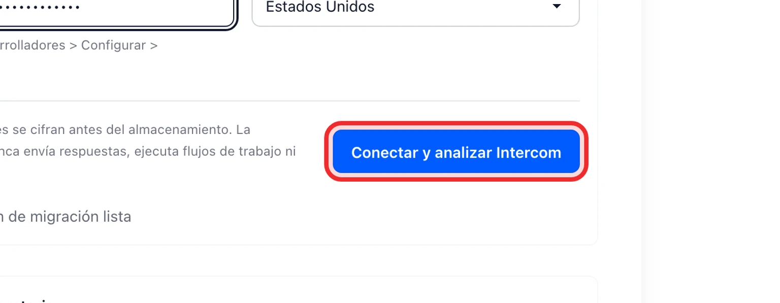 Migra desde Intercom: Conecta y analiza Intercom, 4. Selecciona Conectar y analizar Intercom.