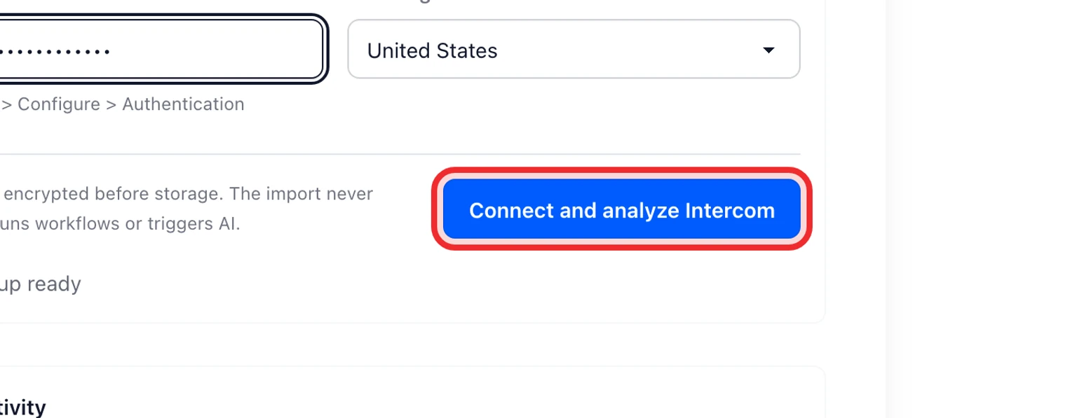 Migrate from Intercom: Connect and analyze Intercom, 4. Select Connect and analyze Intercom.