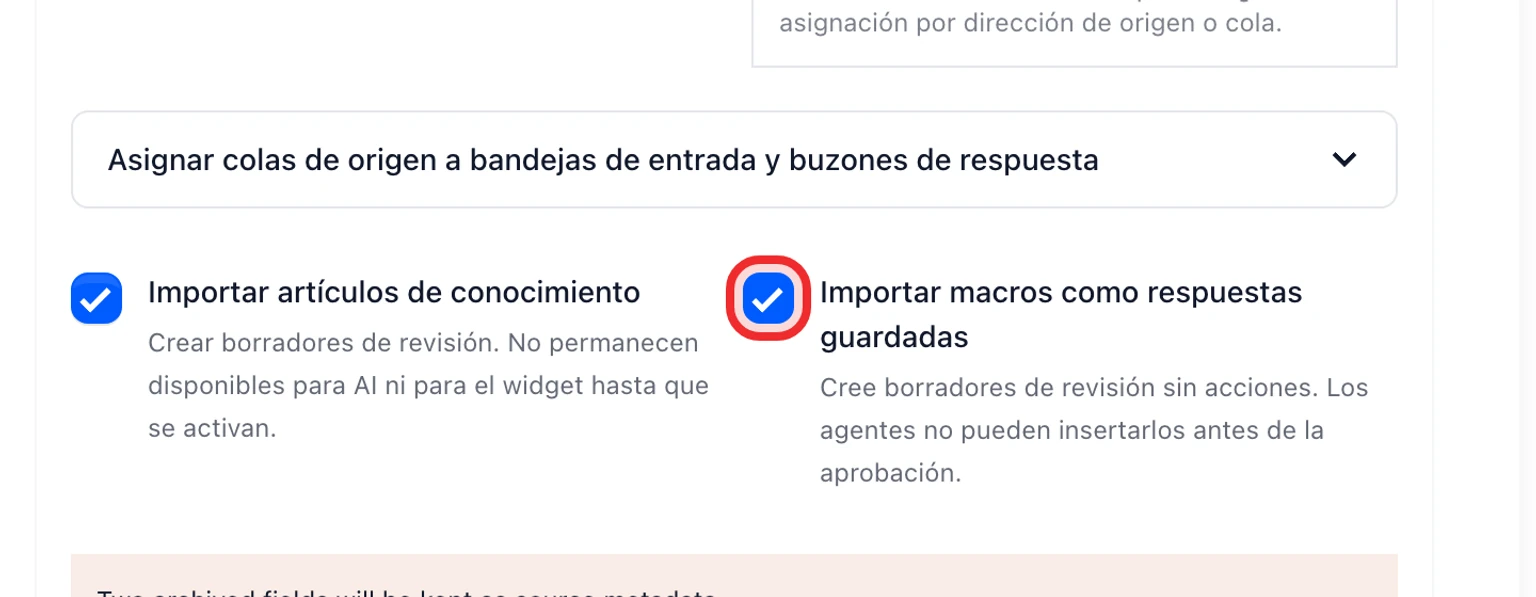 Migra desde Intercom: Haz una prueba y después traslada los datos, 2. Mantén seleccionados los artículos de conocimiento y las macros si quieres crear borradores para revisar. El acceso a las macros depende del token.