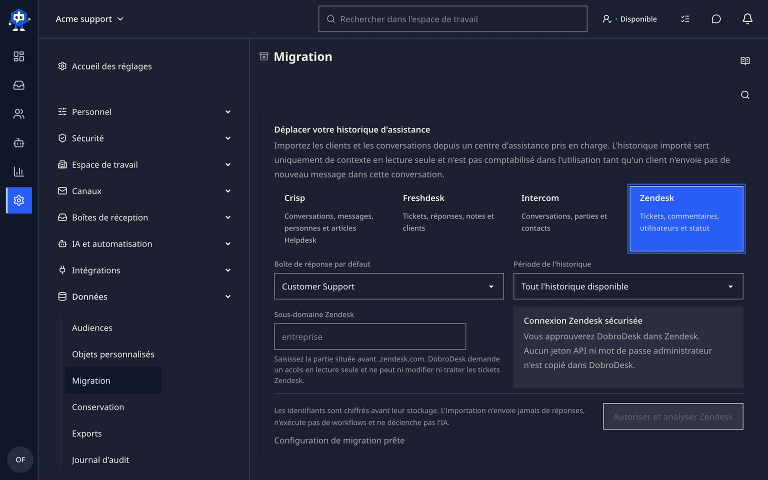 Migrer depuis Zendesk: Connecter et analyser Zendesk, 1. Ouvrez Administration > Données > Migration, puis choisissez Zendesk.