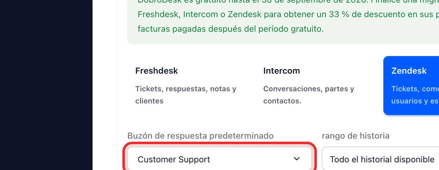 Migra desde Zendesk: Conecta y analiza Zendesk, 2. Selecciona el buzón de destino y el periodo del historial.