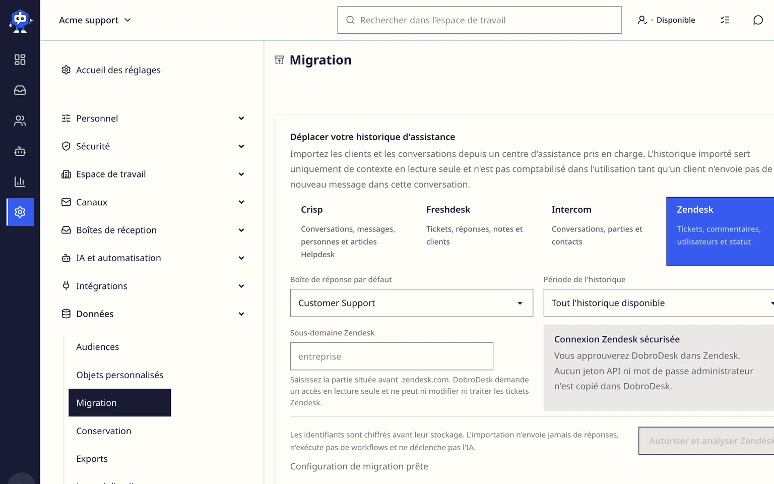 Migrer depuis Zendesk: Connecter et analyser Zendesk, 3. Saisissez le sous-domaine Zendesk. Ne collez ni jeton API ni mot de passe administrateur.