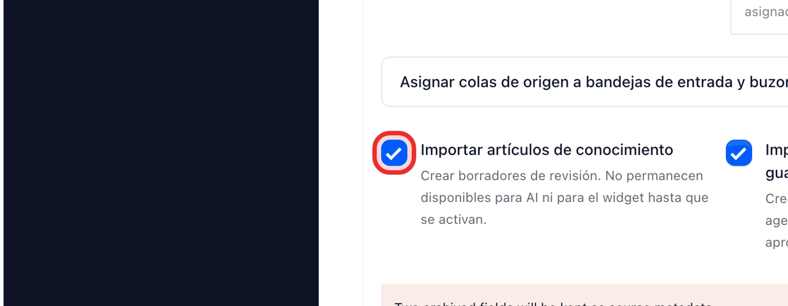 Migra desde Zendesk: Haz una prueba y después traslada los datos, 2. Mantén seleccionados los artículos del Centro de ayuda y las macros si quieres crear borradores para revisar.