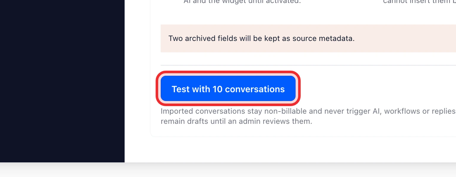 Migrate from Zendesk: Test then move your data, 3. Run a test with 10 tickets.