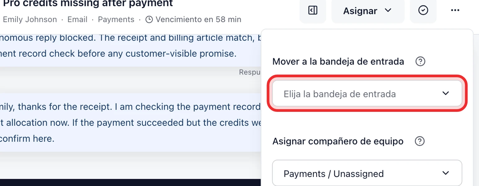 Mueve o reasigna una conversación: Mueve la conversación a otra bandeja, 1. Abre la conversación y selecciona Asignar.