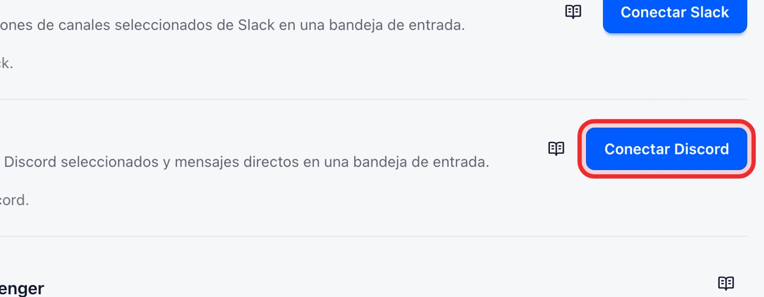 Conecta un canal de soporte de Discord: Conecta Discord y activa el acceso a mensajes, 1. Abre Administración > Canales > Canales de mensajería y selecciona Conectar Discord.