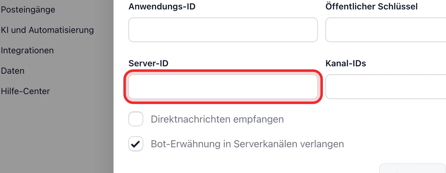 Discord-Supportkanal verbinden: Discord verbinden und Nachrichtenzugriff aktivieren, 3. Geben Sie Bot-Token, Anwendungs-ID, Öffentlicher Schlüssel, Server-ID und die ausgewählten Kanal-IDs ein.