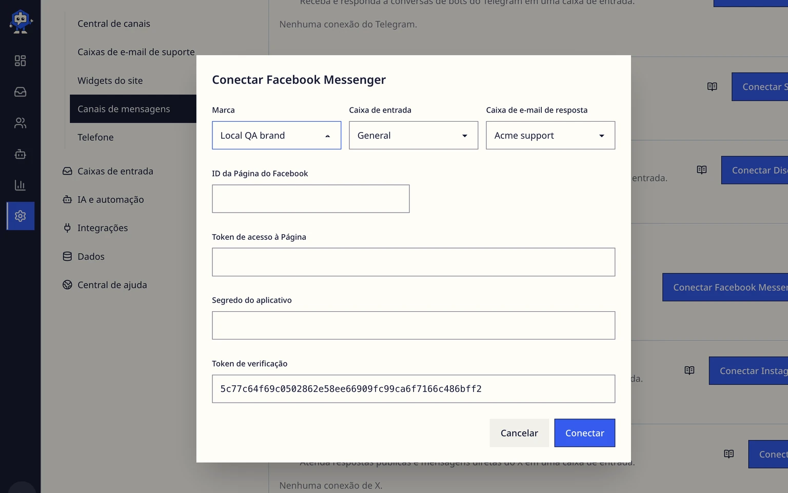 Conectar um canal de suporte do Facebook Messenger: Concluir a verificação do callback na Meta, 2. Escolha a Marca, a Caixa de entrada e a caixa de e-mail de resposta que devem ser responsáveis por este canal e digite o ID da Página do Facebook, o token de acesso da Página, o segredo do app e o token de verificação.