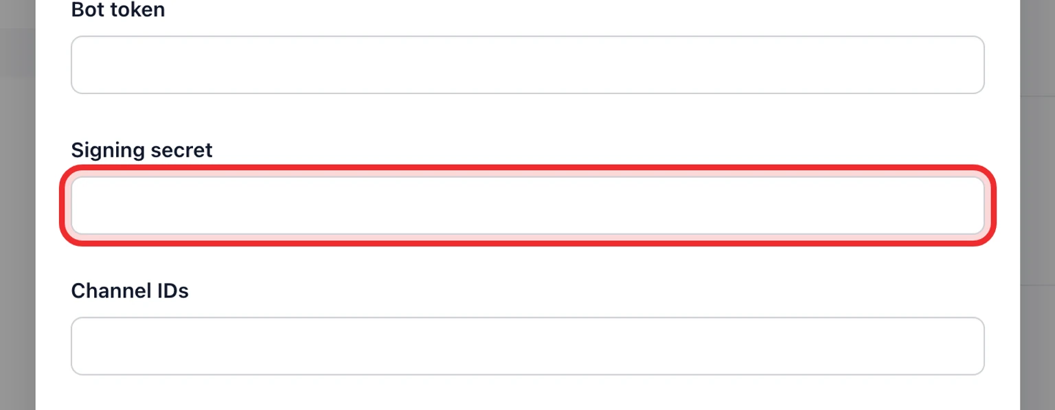 Connect a Slack support channel: Connect Slack and add the Request URL, 3. Enter the Bot token, Signing secret and the selected Channel IDs, then select Connect.
