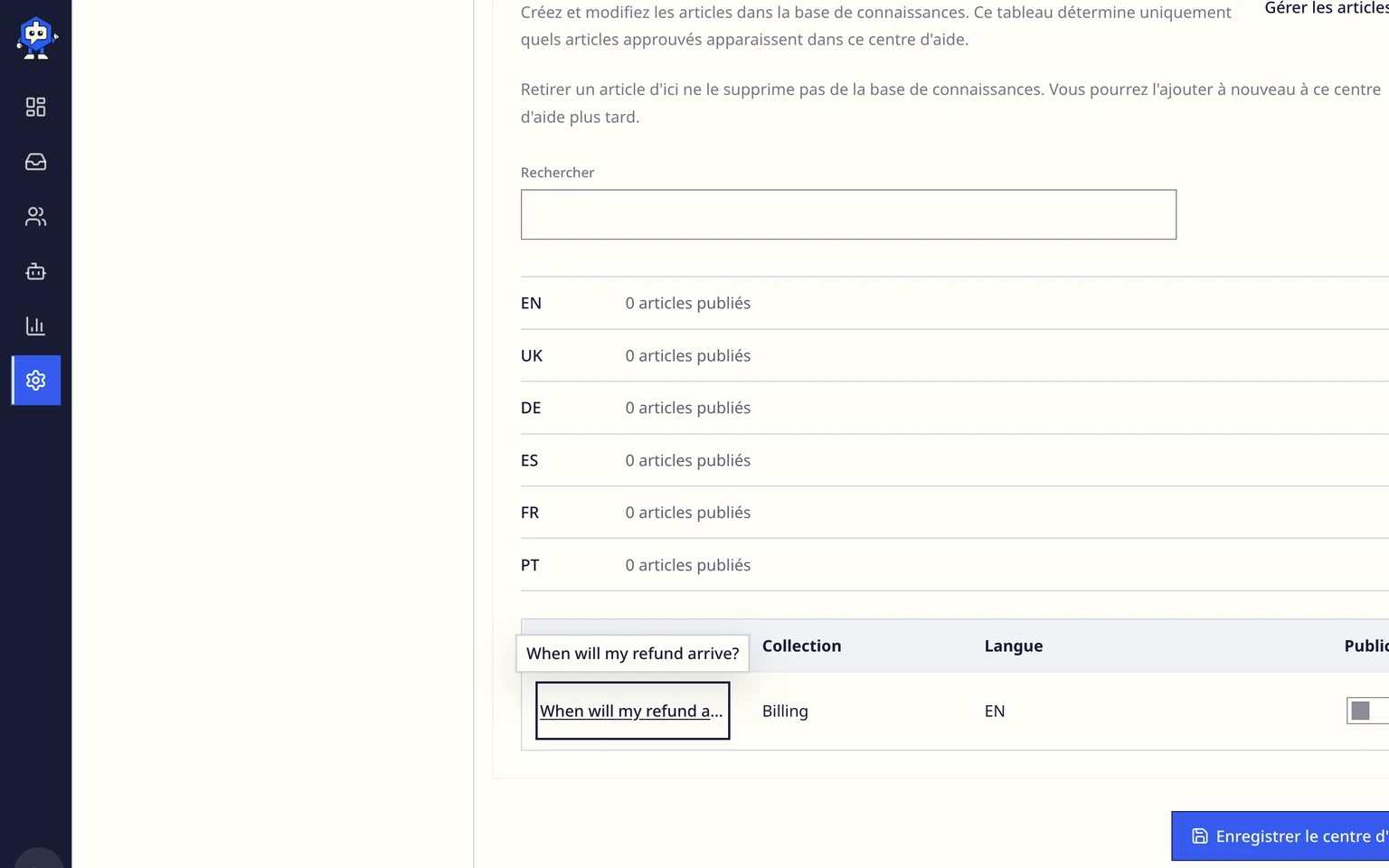 Publier un Centre d'aide pour les clients: Configurer et publier un site, 6. Vérifiez les articles publiés par langue, définissez Publication sur Publié et enregistrez. Ouvrez le lien public uniquement lorsque le droit d'utilisation actif et la disponibilité des langues sont visibles, puis testez la recherche et Contacter l'assistance.