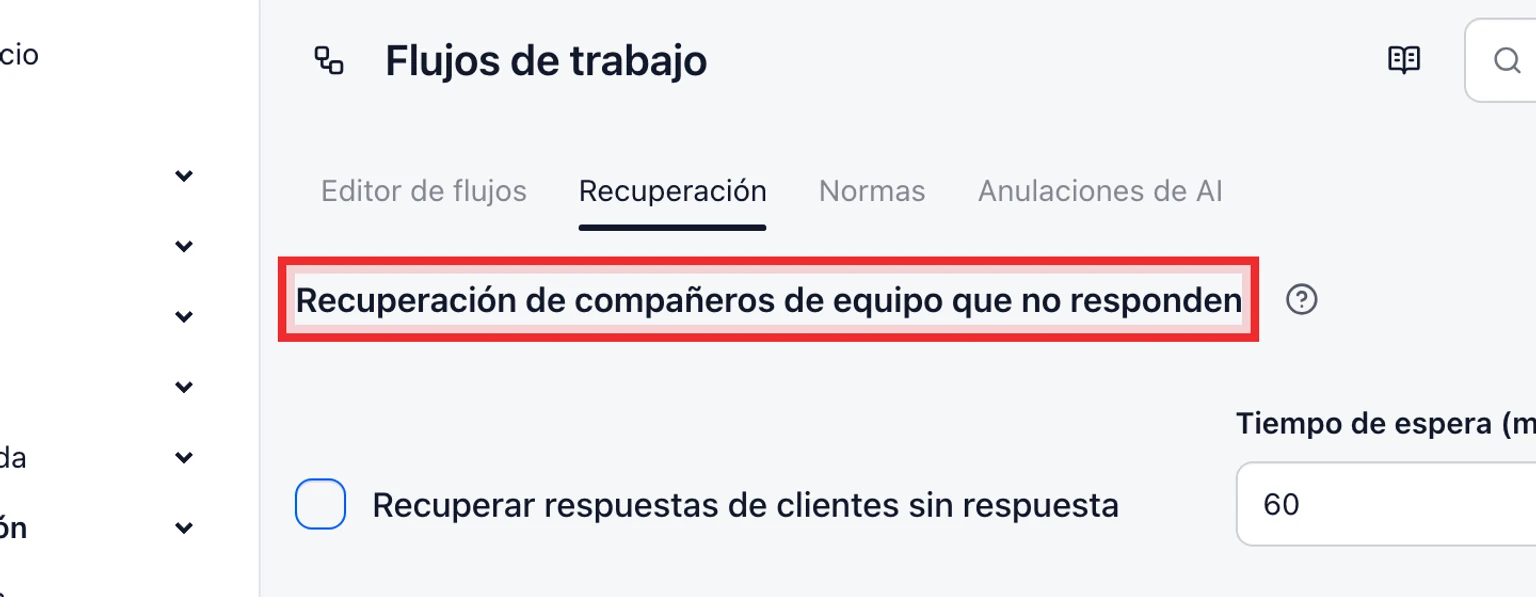 Recupera conversaciones de un compañero que no responde: Activa la recuperación, 1. Abre Administración > IA y automatización > Flujos de trabajo.