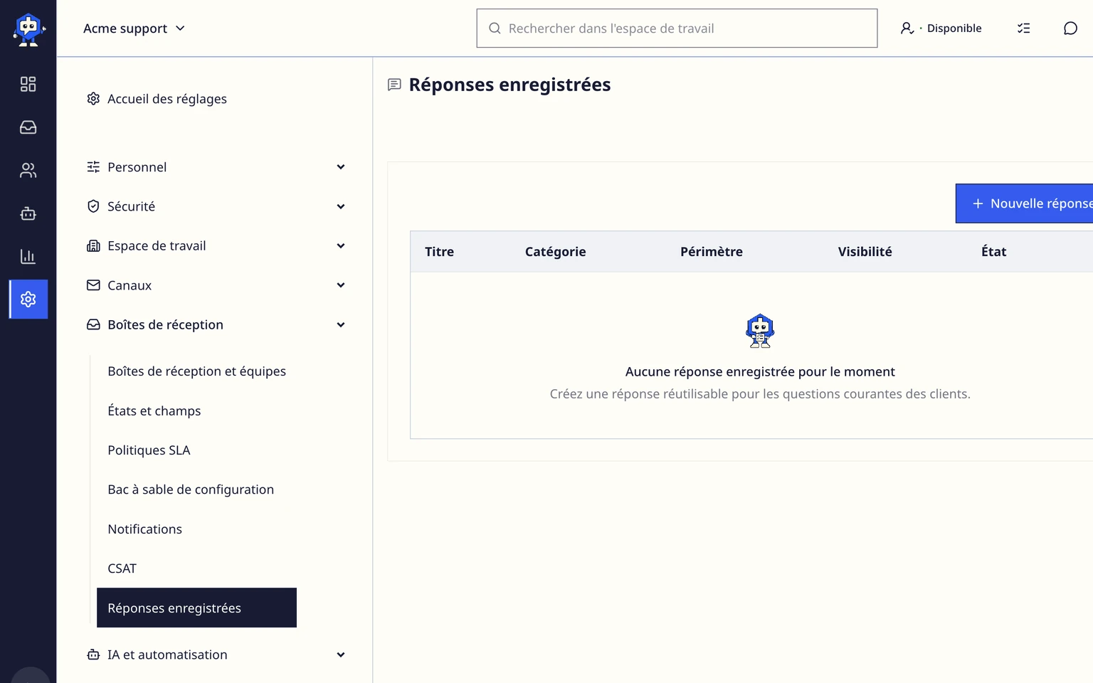 Créer et utiliser des réponses enregistrées: Créer une réponse enregistrée, 1. Ouvrez Réglages > Boîte de réception > Réponses enregistrées et choisissez Ajouter une réponse.