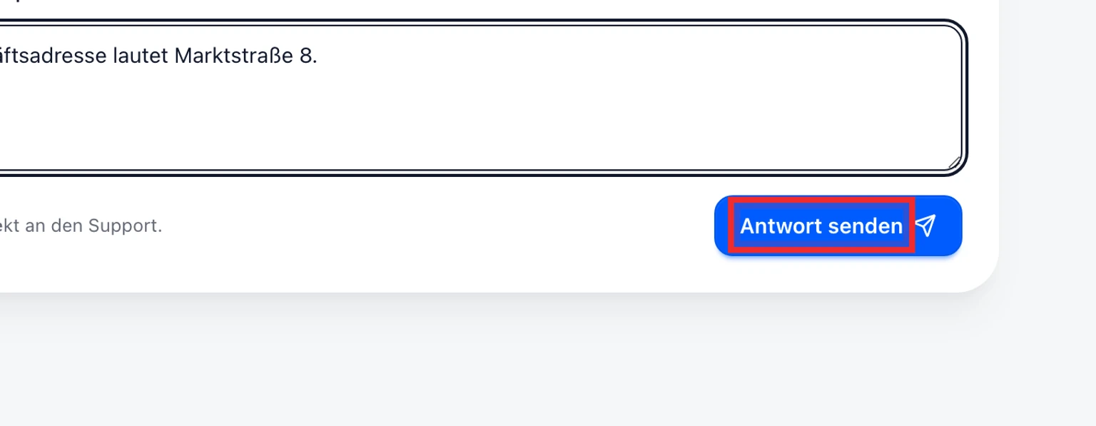 Support-Unterhaltungen ansehen und beantworten: Unterhaltung fortsetzen, 3. Geben Sie unter Diese Unterhaltung fortsetzen Ihre Antwort ein und wählen Sie Antwort senden.